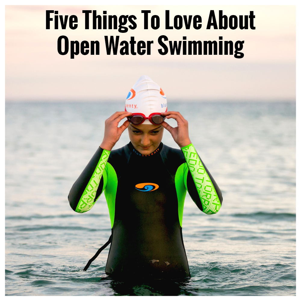 Five Things To Love About Open Water Swimming